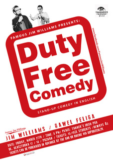 Duty Free Comedy: Gaweł Feliga & Jim Williams
